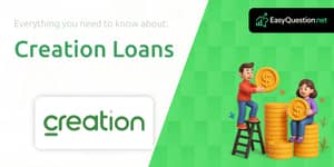 Creation Loans: Everything you need to know