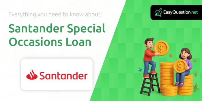 Santander Special Occasions Loan: Everything you need to know